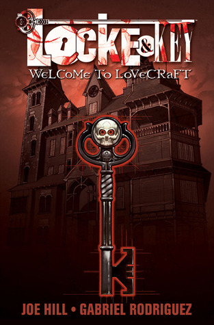 Welcome to Lovecraft (Locke & Key #1) by Joe Hill & Gabriel Rodríguez