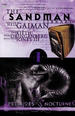 Preludes & Nocturnes (Sandman #1) by Neil Gaiman