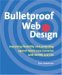 Bulletproof Web Design
